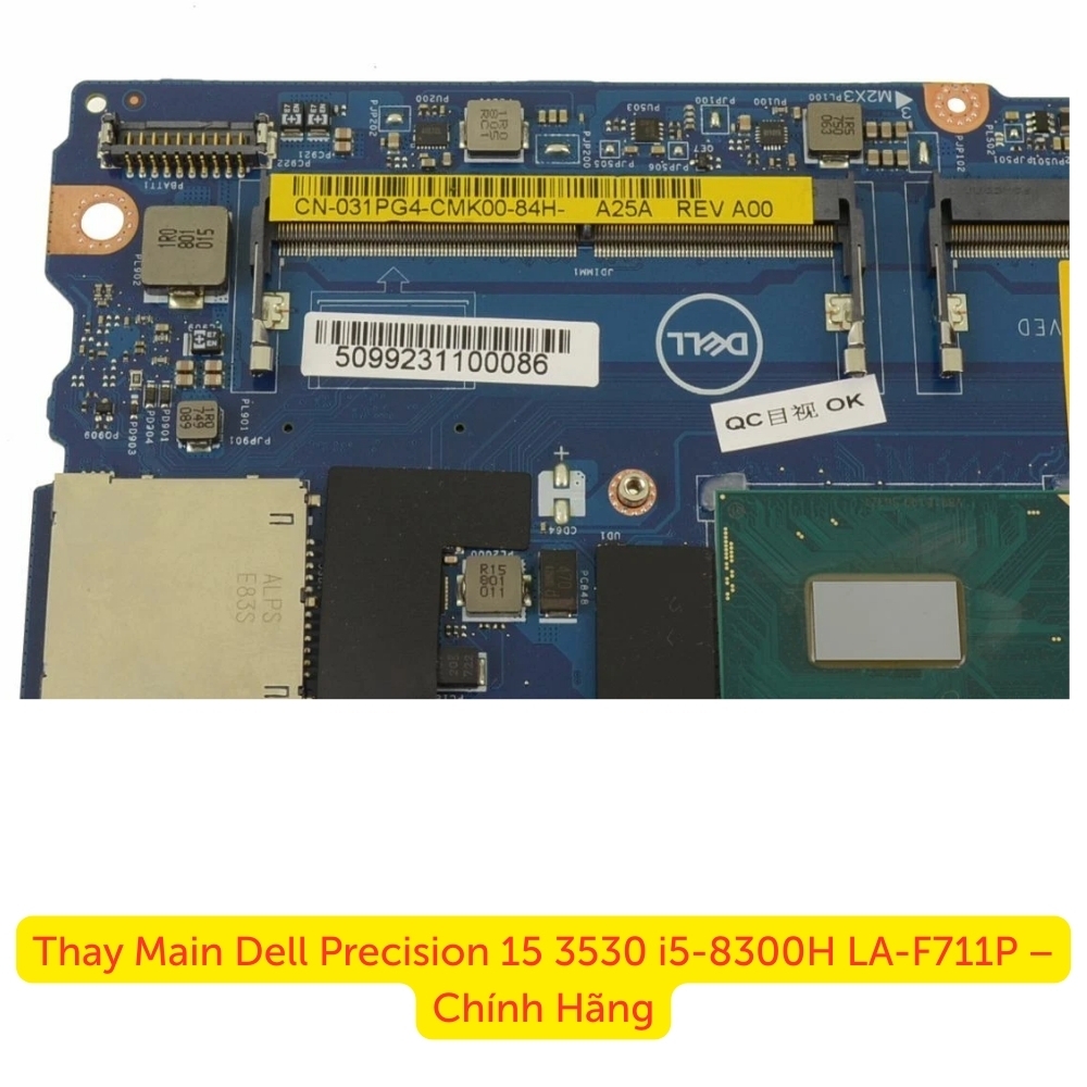 Thay Main Dell Precision 15 3530 i5-8300H LA-F711P – Chính Hãng