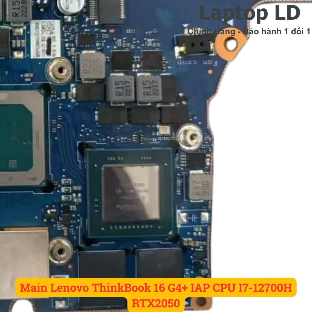 Main Lenovo ThinkBook 16 G4+ IAP CPU I7-12700H RTX2050