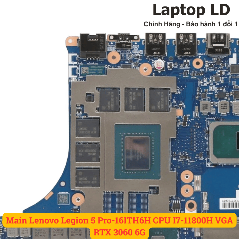 Main Lenovo Legion 5 Pro-16ITH6H CPU I7-11800H VGA RTX 3060 6G