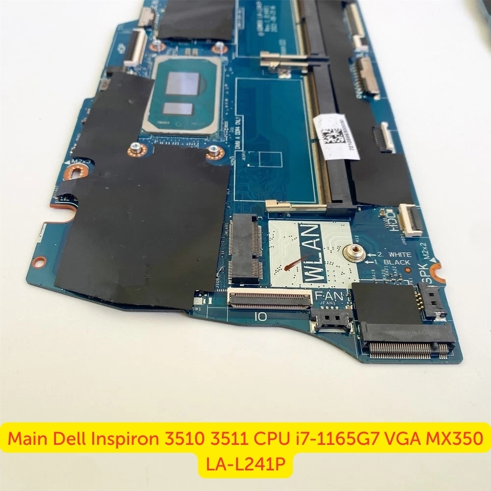Main Dell Inspiron 3510 3511 CPU i7-1165G7 VGA MX350 LA-L241P