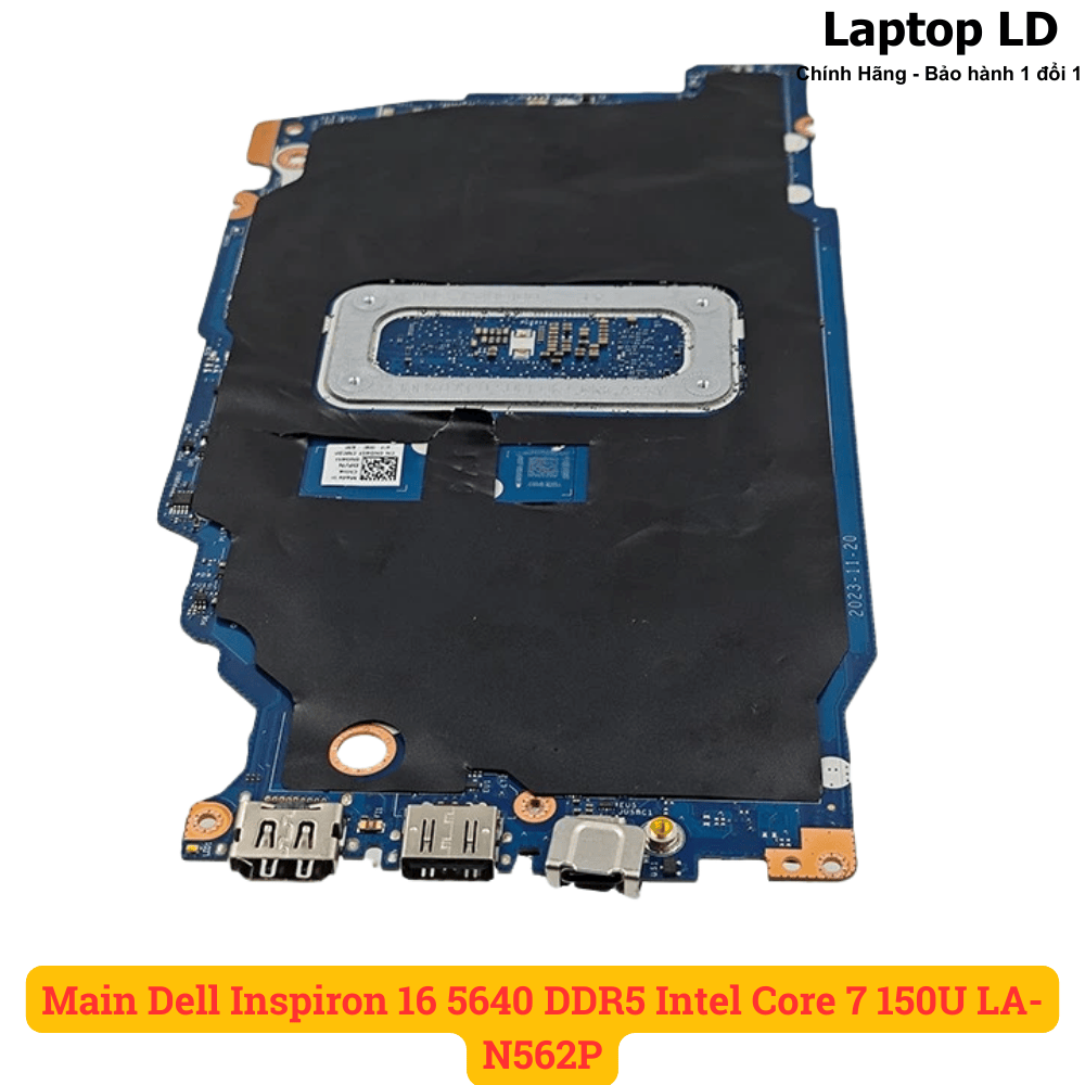Main Dell Inspiron 16 5640 DDR5 Intel Core 7 150U LA-N562P