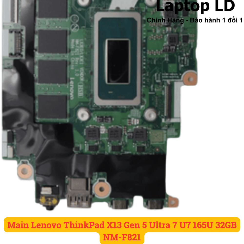 Main Lenovo ThinkPad X13 Gen 5 Ultra 7 U7 165U 32GB NM-F821