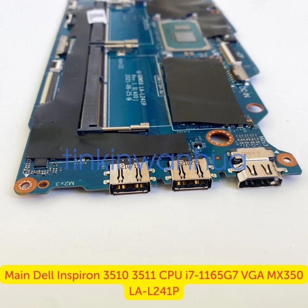 Main Dell Inspiron 3510 3511 CPU i7-1165G7 VGA MX350 LA-L241P