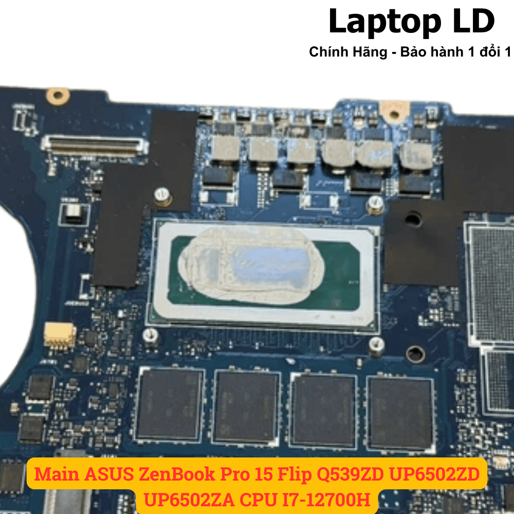 Main ASUS ZenBook Pro 15 Flip Q539ZD UP6502ZD UP6502ZA CPU I7-12700H