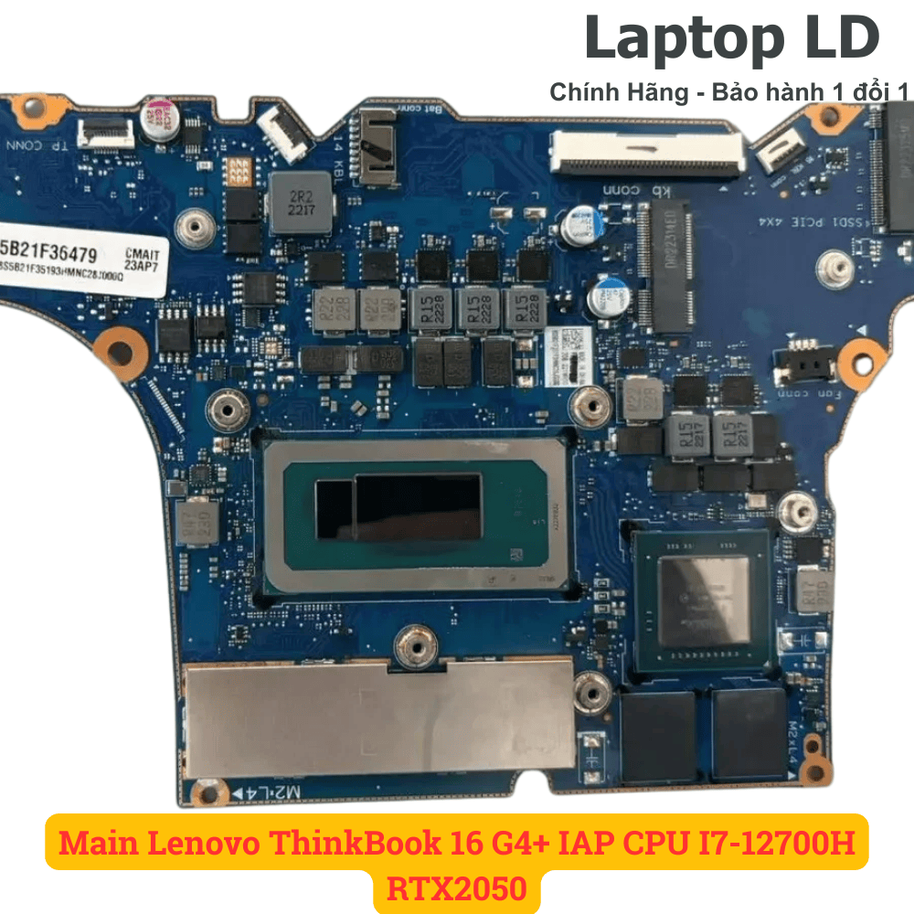 Main Lenovo ThinkBook 16 G4+ IAP CPU I7-12700H RTX2050