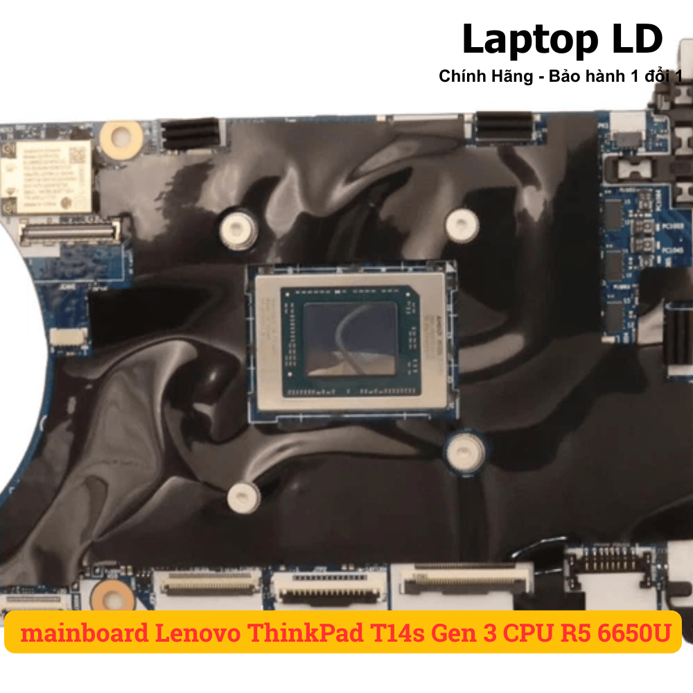 Main Lenovo ThinkPad T14s Gen 3 CPU R5 6650U Ram 16G