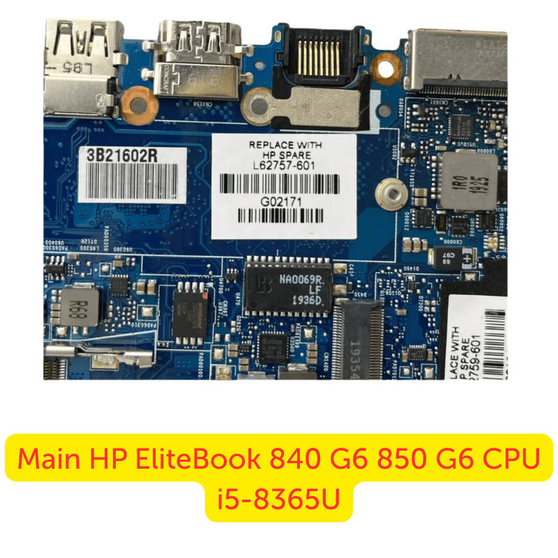 Thay Main HP EliteBook 840 G6 / 850 G6 i5-8365U Chính Hãng