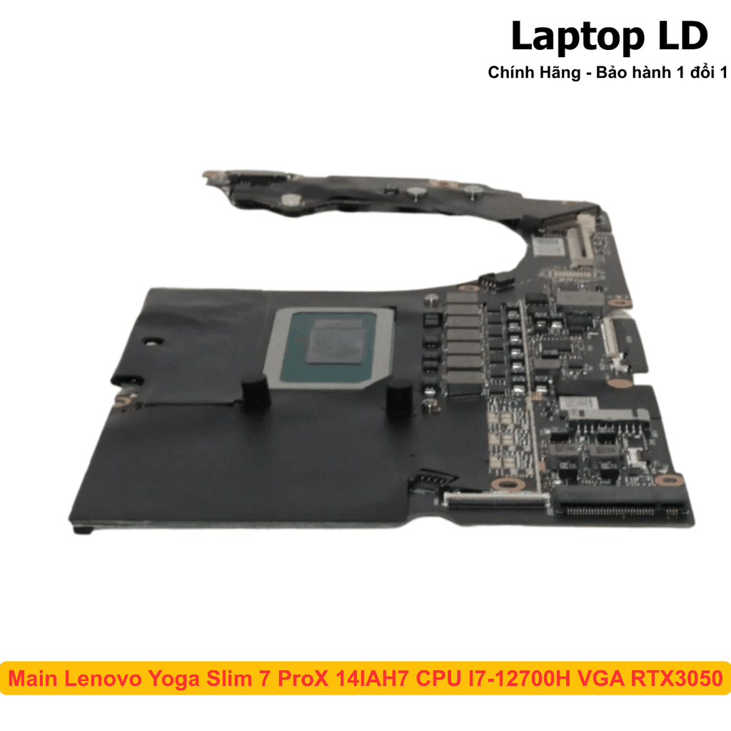 Main Lenovo Yoga Slim 7 ProX 14IAH7 CPU I7-12700H VGA RTX3050