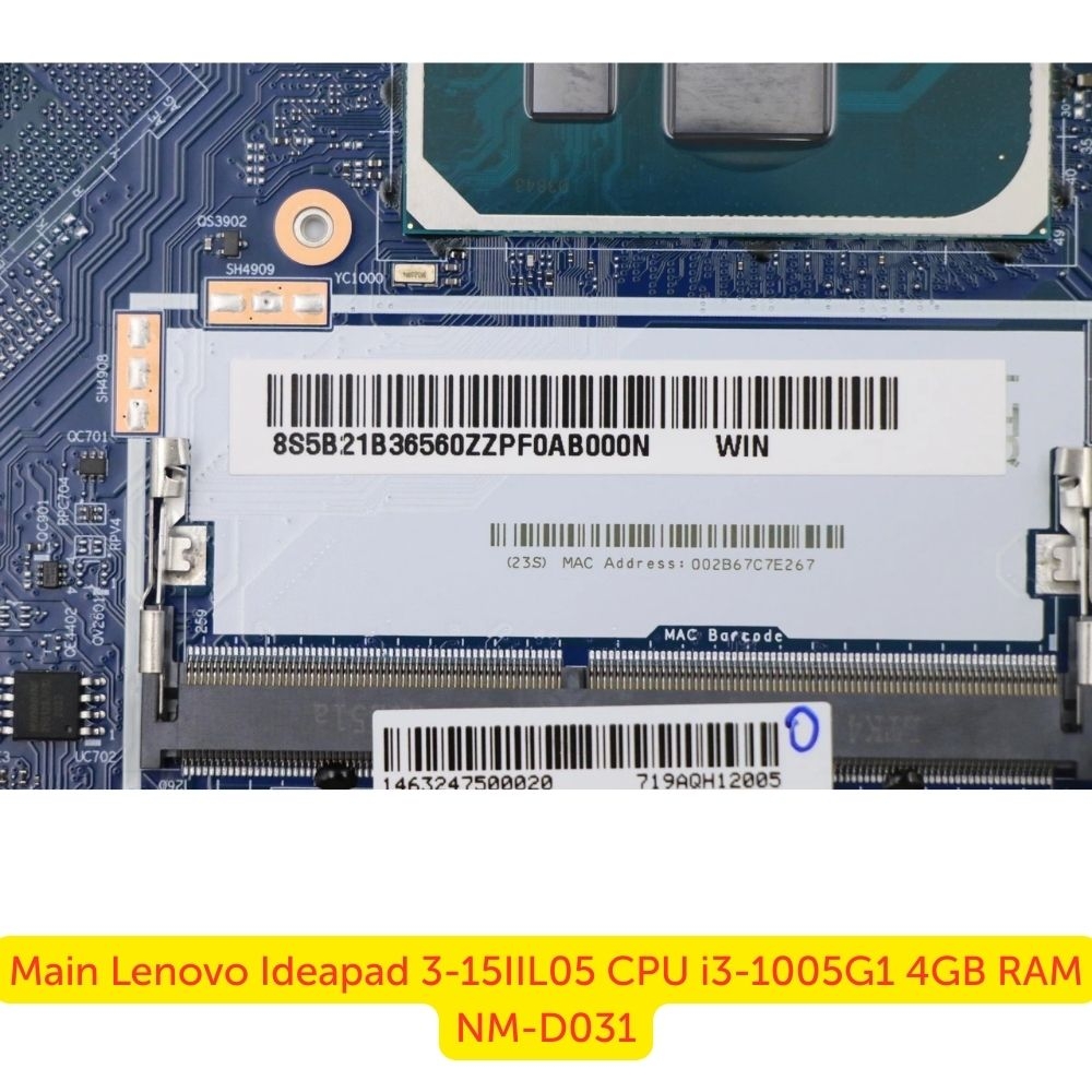Main Lenovo Ideapad 3-15IIL05 CPU i3-1005G1 4GB RAM NM-D031