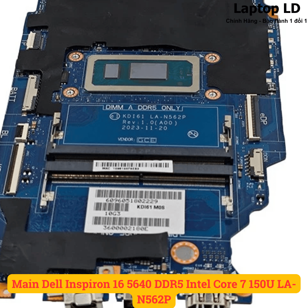 Main Dell Inspiron 16 5640 DDR5 Intel Core 7 150U LA-N562P