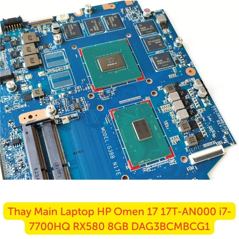 Thay Main Laptop HP Omen 17 17T-AN000 i7-7700HQ RX580 DAG3BCMBCG1