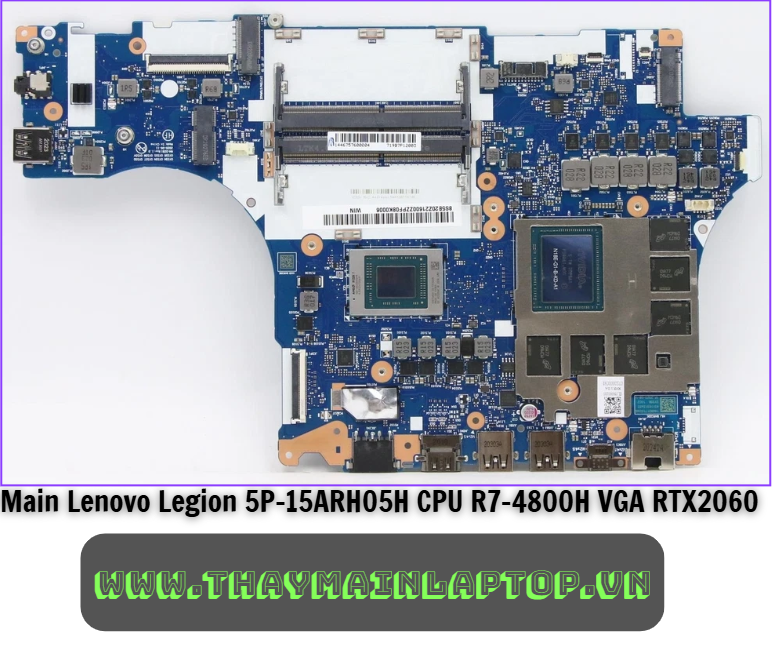 Main Lenovo Legion 5P-15ARH05H CPU R7-4800H VGA RTX2060