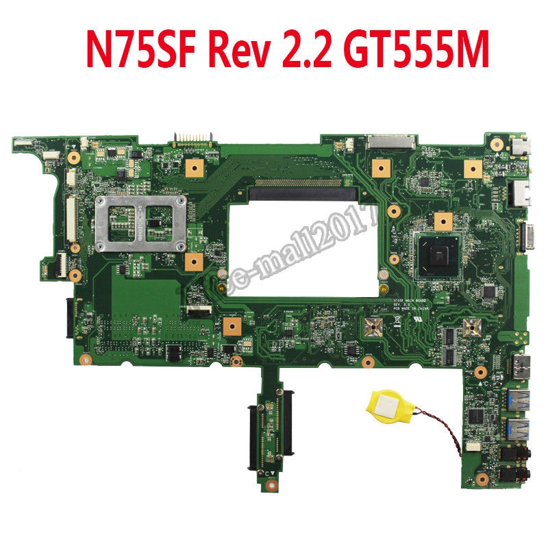 Main ASUS N75SF N75SL  GT555M  90R-N69MB1000U. 