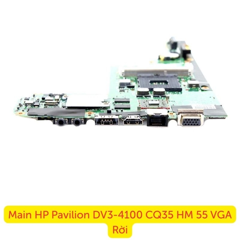Main HP Pavilion DV3-4100 CQ35 HM 55 VGA Rời