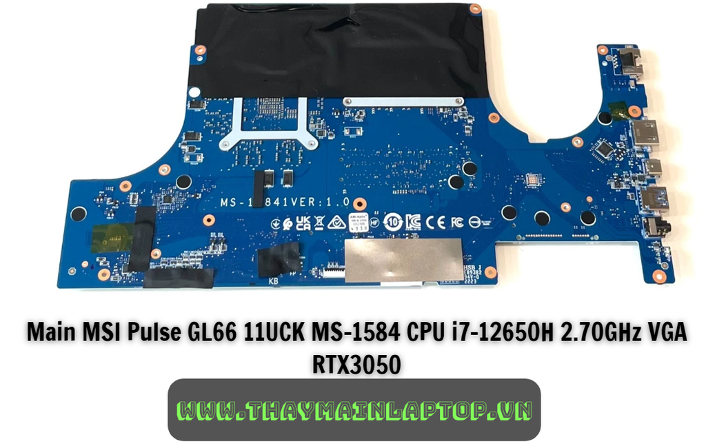 Main MSI Pulse GL66 11UCK MS-1584 CPU i7-12650H 2.70GHz VGA RTX3050