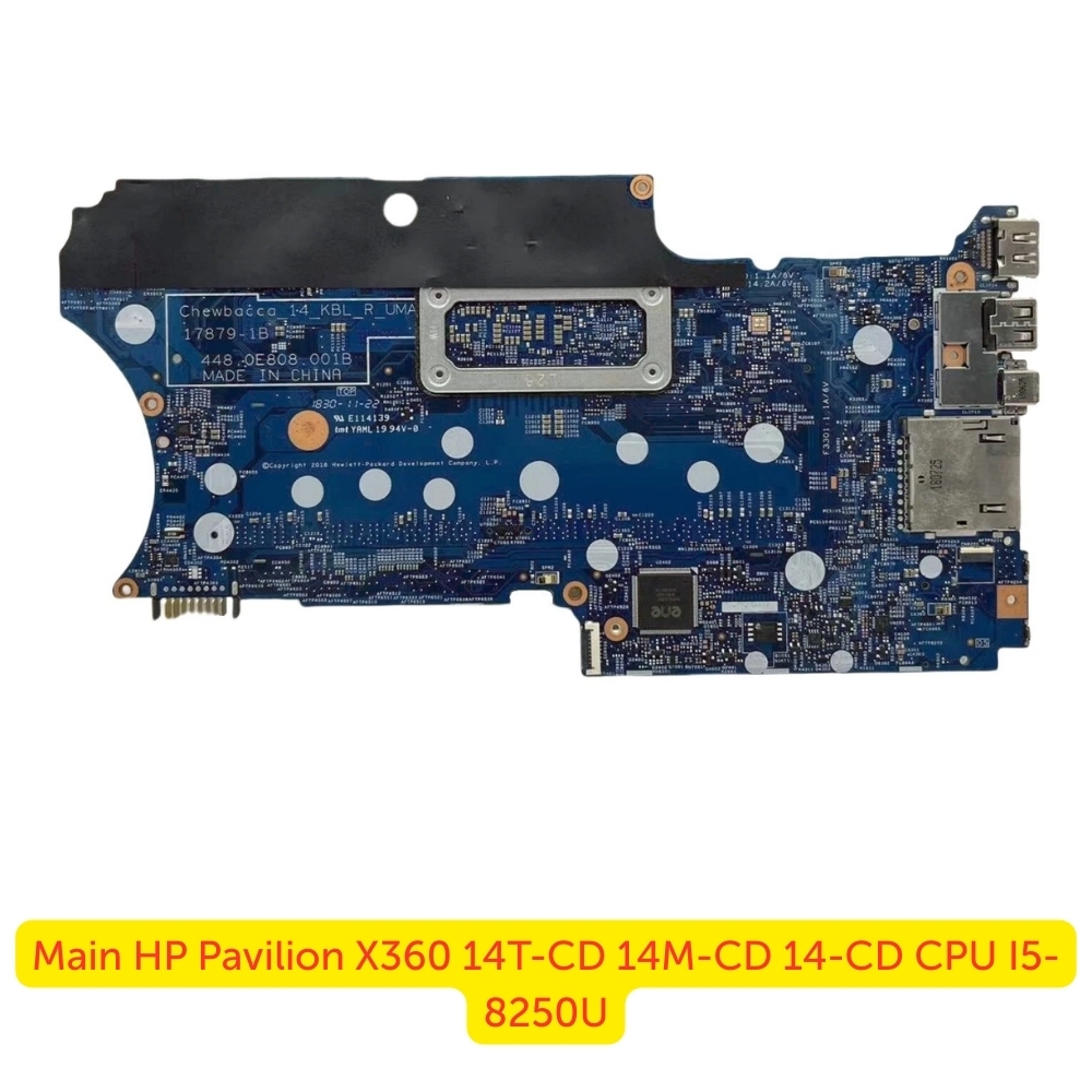 Thay Main HP Pavilion X360 14T-CD/14M-CD/14-CD i5-8250U