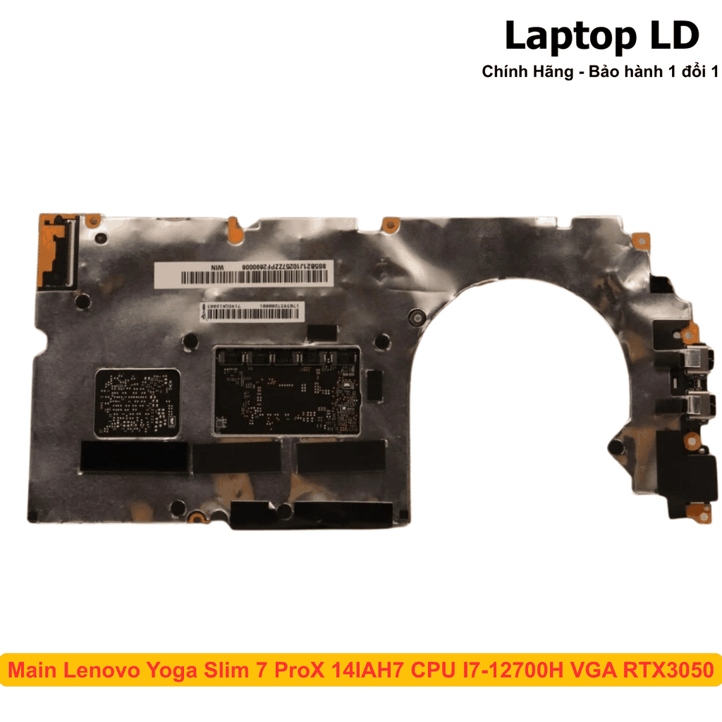 Main Lenovo Yoga Slim 7 ProX 14IAH7 CPU I7-12700H VGA RTX3050