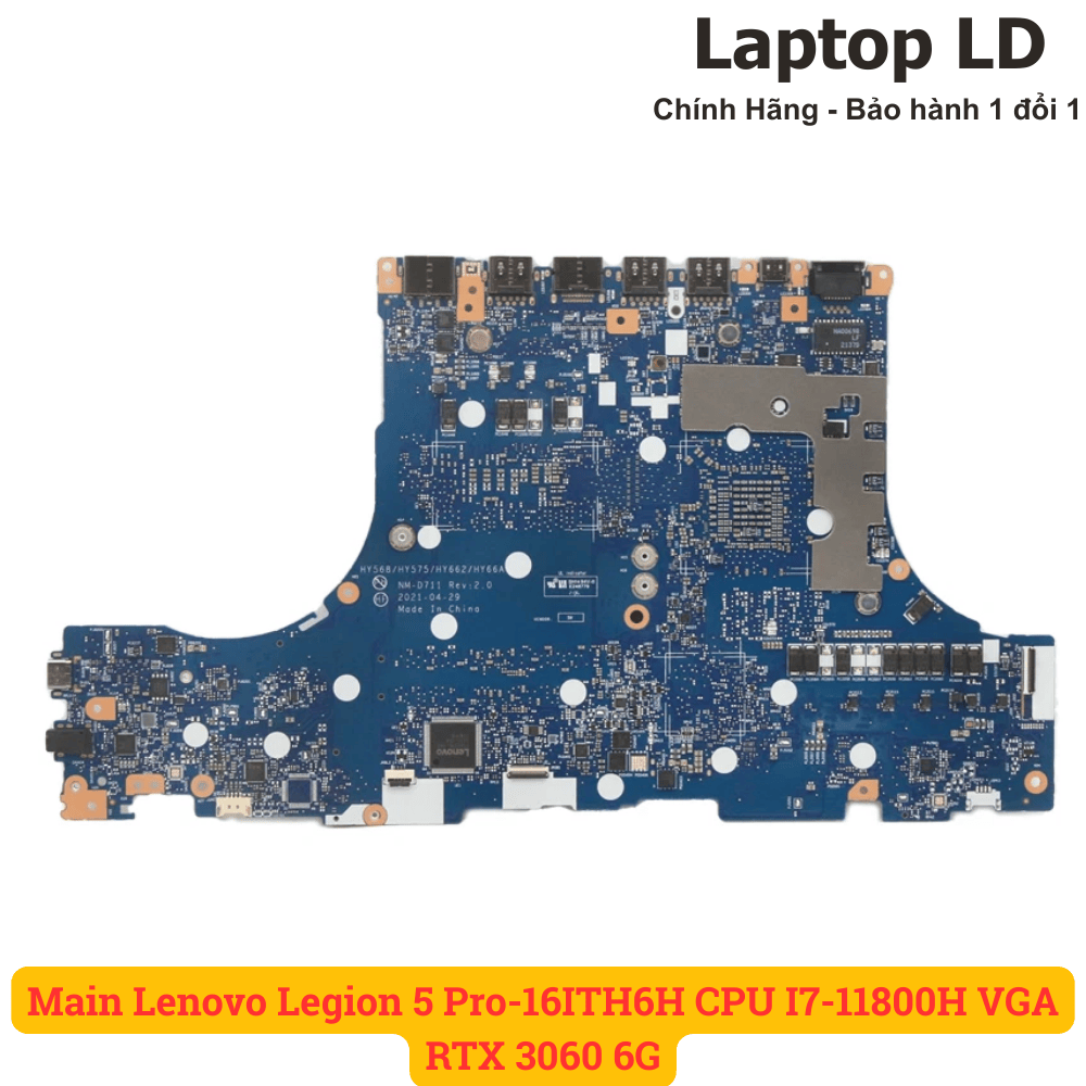 Main Lenovo Legion 5 Pro-16ITH6H CPU I7-11800H VGA RTX 3060 6G