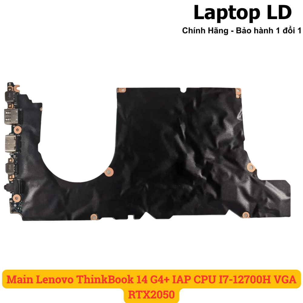 Main Lenovo ThinkBook 14 G4+ IAP CPU I7-12700H VGA RTX2050