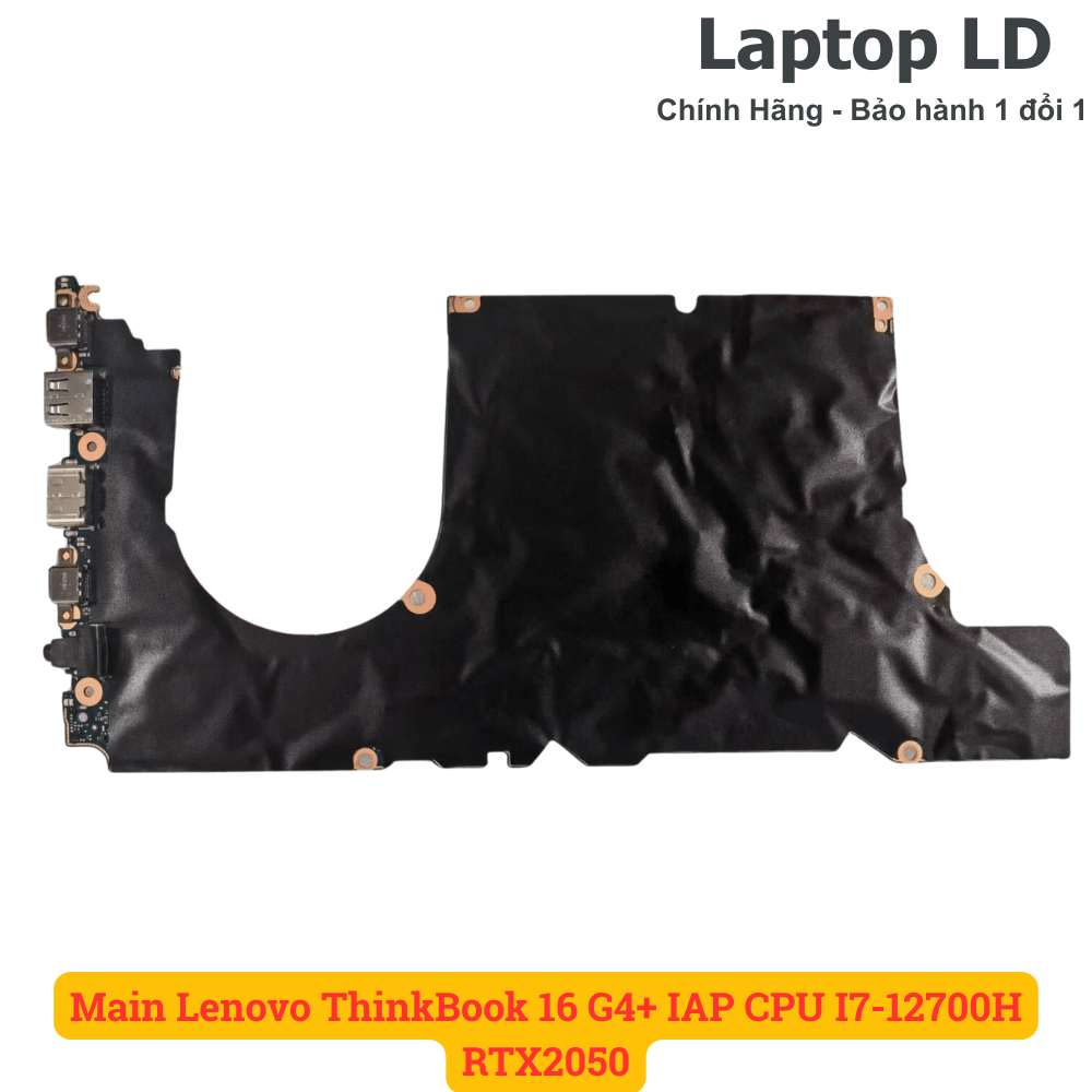 Main Lenovo ThinkBook 16 G4+ IAP CPU I7-12700H RTX2050