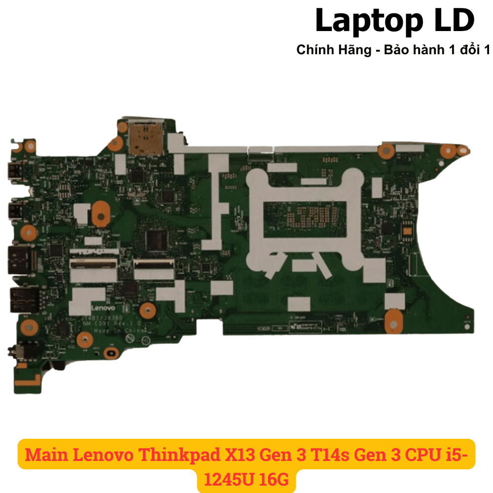 Main Lenovo Thinkpad X13 Gen 3 T14s Gen 3 CPU i5-1245U 16G