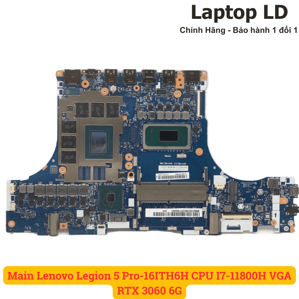 Main Lenovo Legion 5 Pro-16ITH6H | CPU I7-11800H | NM-D711
