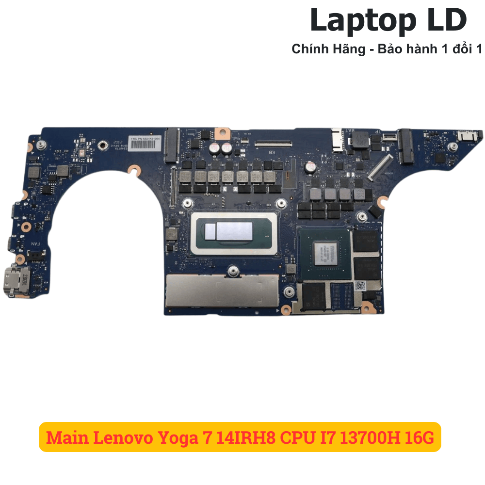 Main Lenovo Yoga 7 14IRH8 | CPU I7 13700H 16G