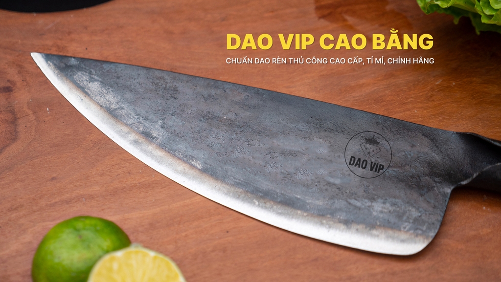 Dao lọc thái sắc bén - Thép nhíp ô tô S10 chất lượng, HÀNG CHUẨN CHÍNH HÃNG CỦA DAO VIP CAO BẰNG