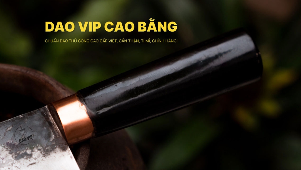 Dao thái 18 - G01MDD DAO VIP CAO BẰNG