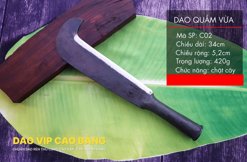 Dao quắm chặt cây phát cỏ sắc bén - Thép nhíp ô tô - C02 DAO VIP CAO BẰNG