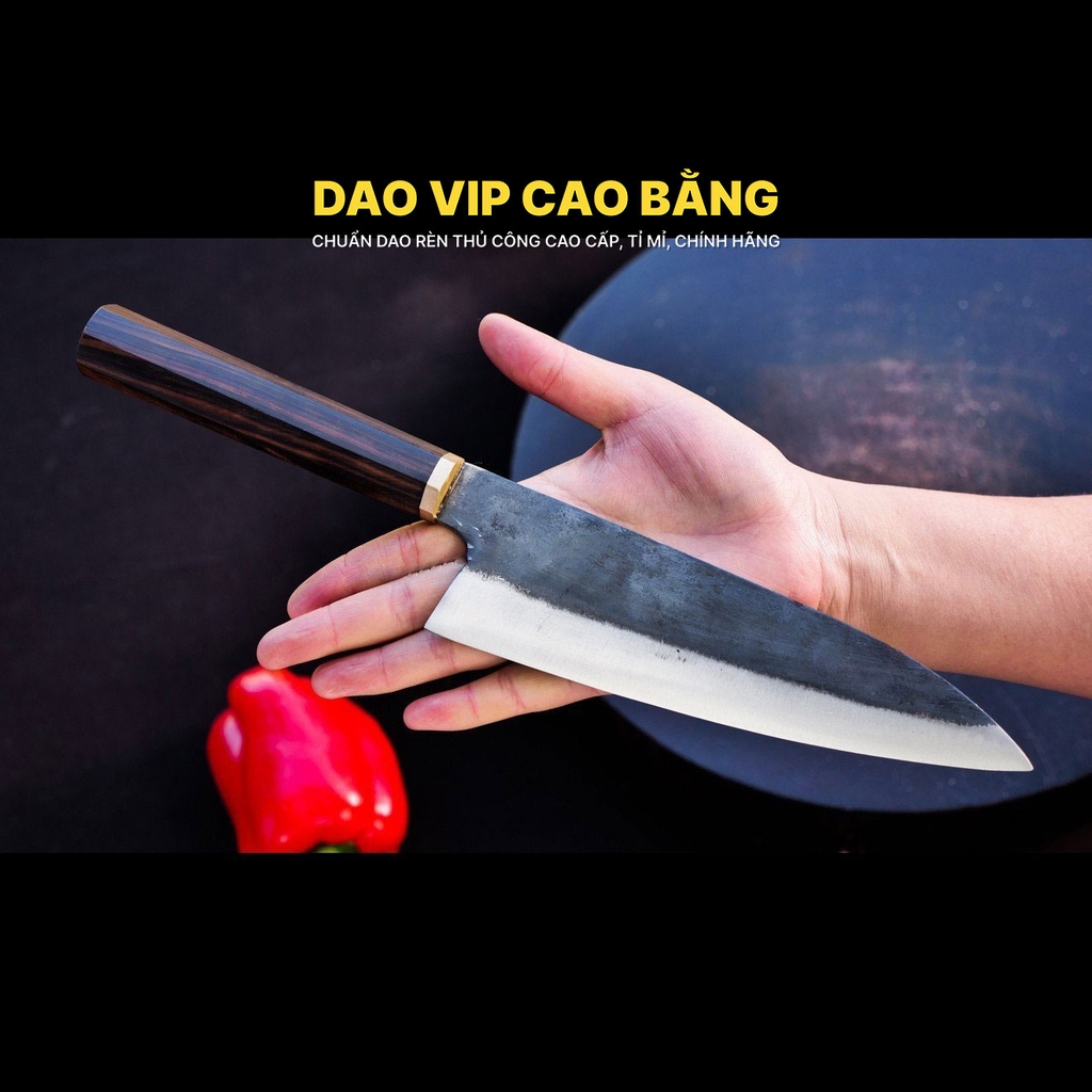 Dao thái lọc cao cấp DN21, rèn thủ công, HÀNG CHUẨN CỦA DAO VIP CAO BẰNG