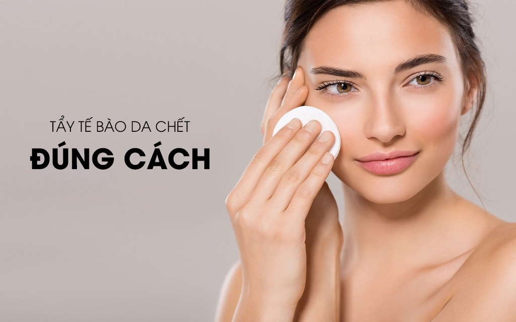 Những kem tẩy tế bào chết cho da mặt hiệu quả nhất