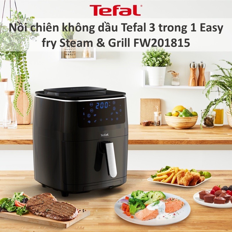 Nồi chiên không dầu, hấp, nướng Tefal FW201815 Easy Fry Steam&Grill  3 in 1