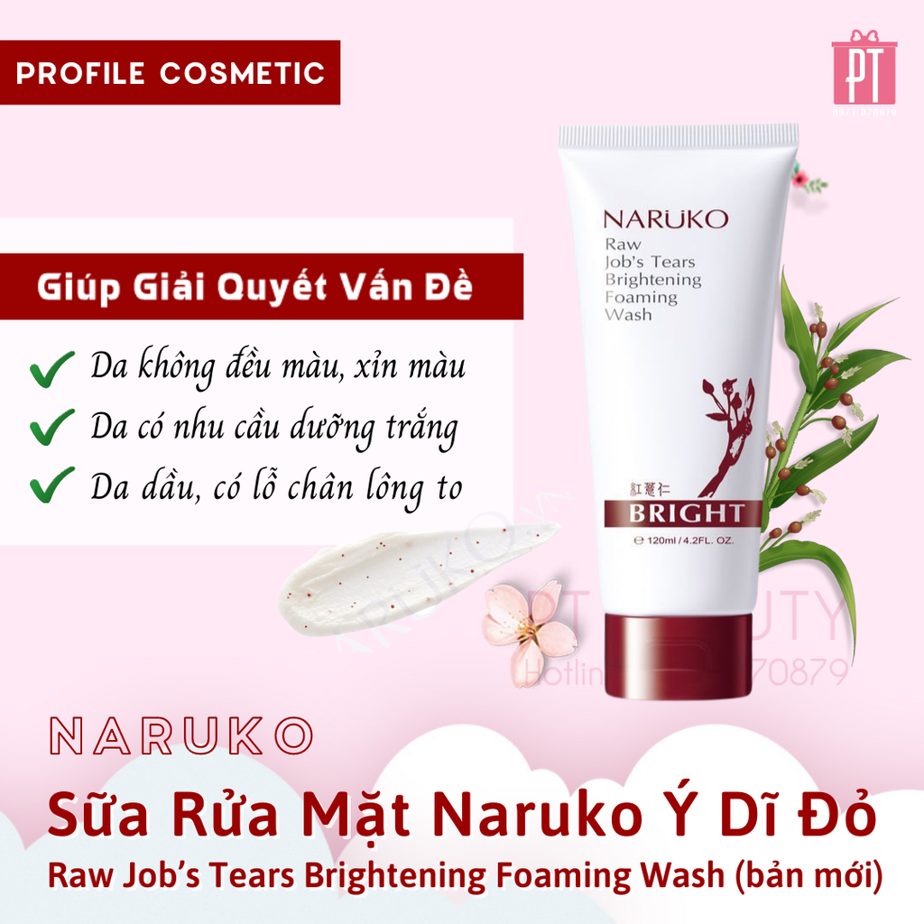 Sữa Rửa Mặt Ý Dĩ Đỏ Narukok Raw Job’s Tears Brightening Foaming Wash 120g