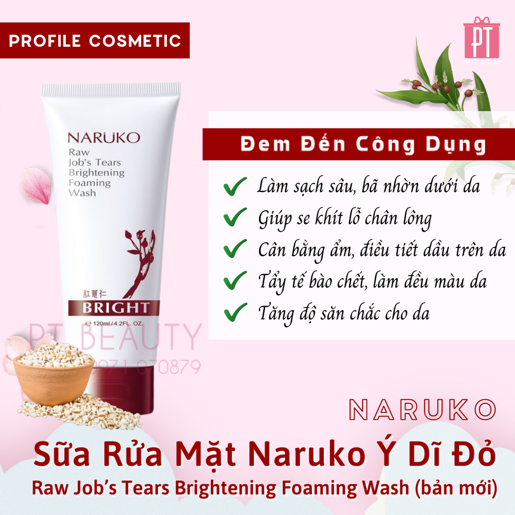 Sữa Rửa Mặt Ý Dĩ Đỏ Narukok Raw Job’s Tears Brightening Foaming Wash 120g