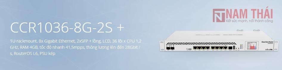 Thiết bị cân bằng tải ROUTER MIKROTIK CCR1036-8G-2S+