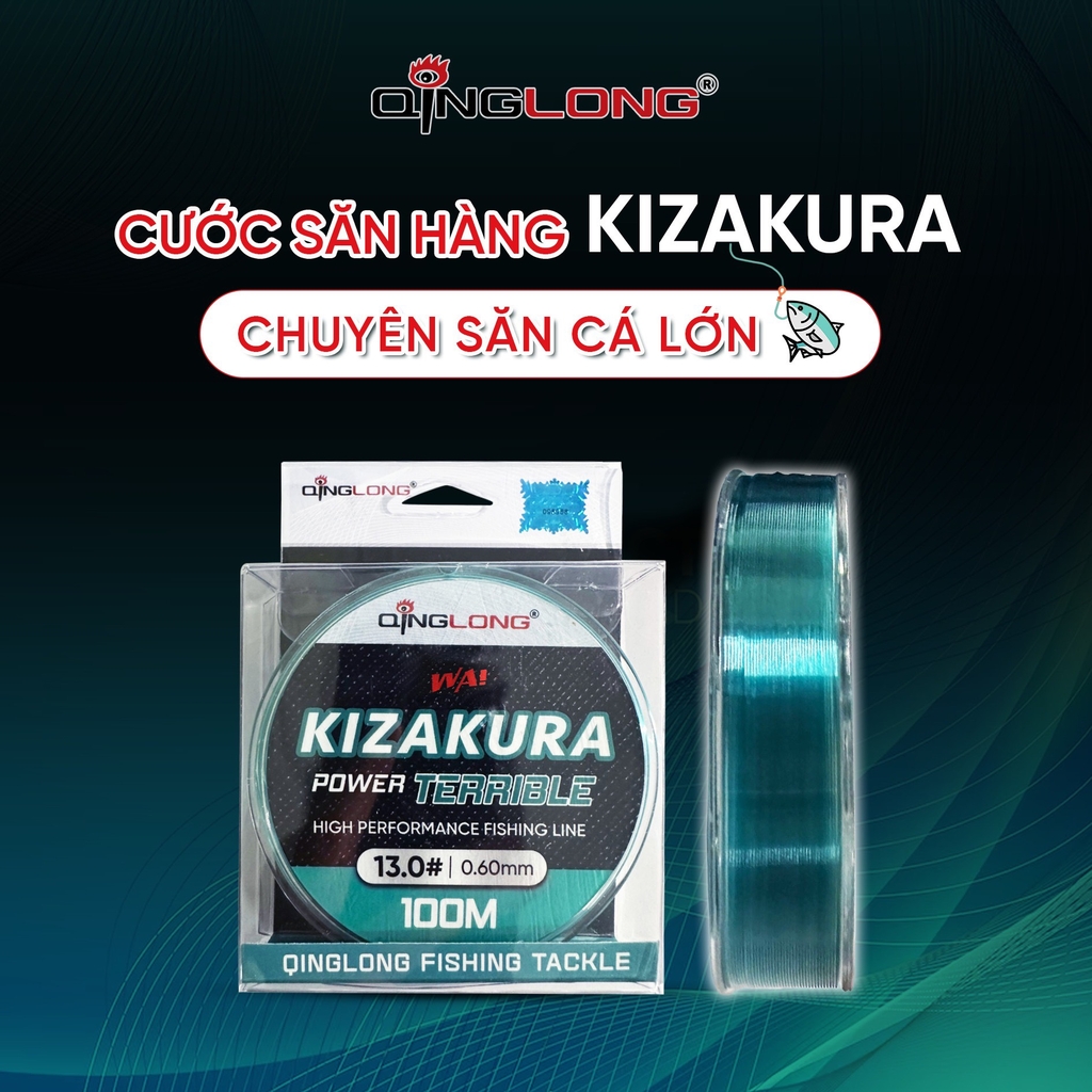 Cước săn hàng KIZAKURA Qinglong - Chuyên săn cá lớn