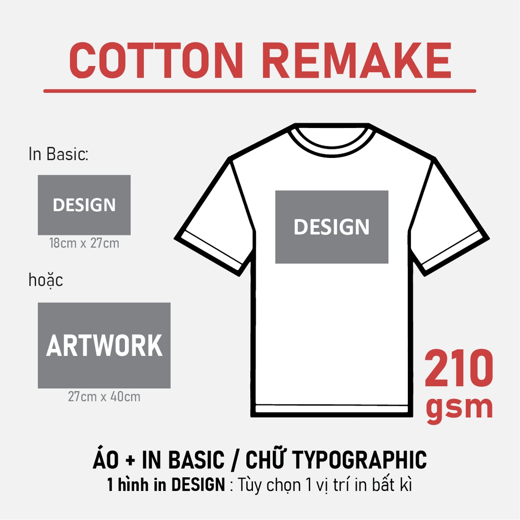 SỈ PHÔI ÁO+IN [COTTON REMAKE] PHOM UNISEX TEE_IN DESIGN (18 X 27CM)