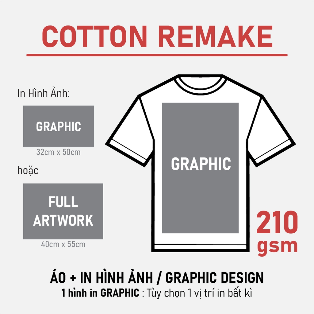 SỈ PHÔI ÁO+IN [COTTON REMAKE] PHOM UNISEX_IN GRAPHIC CỠ LỚN