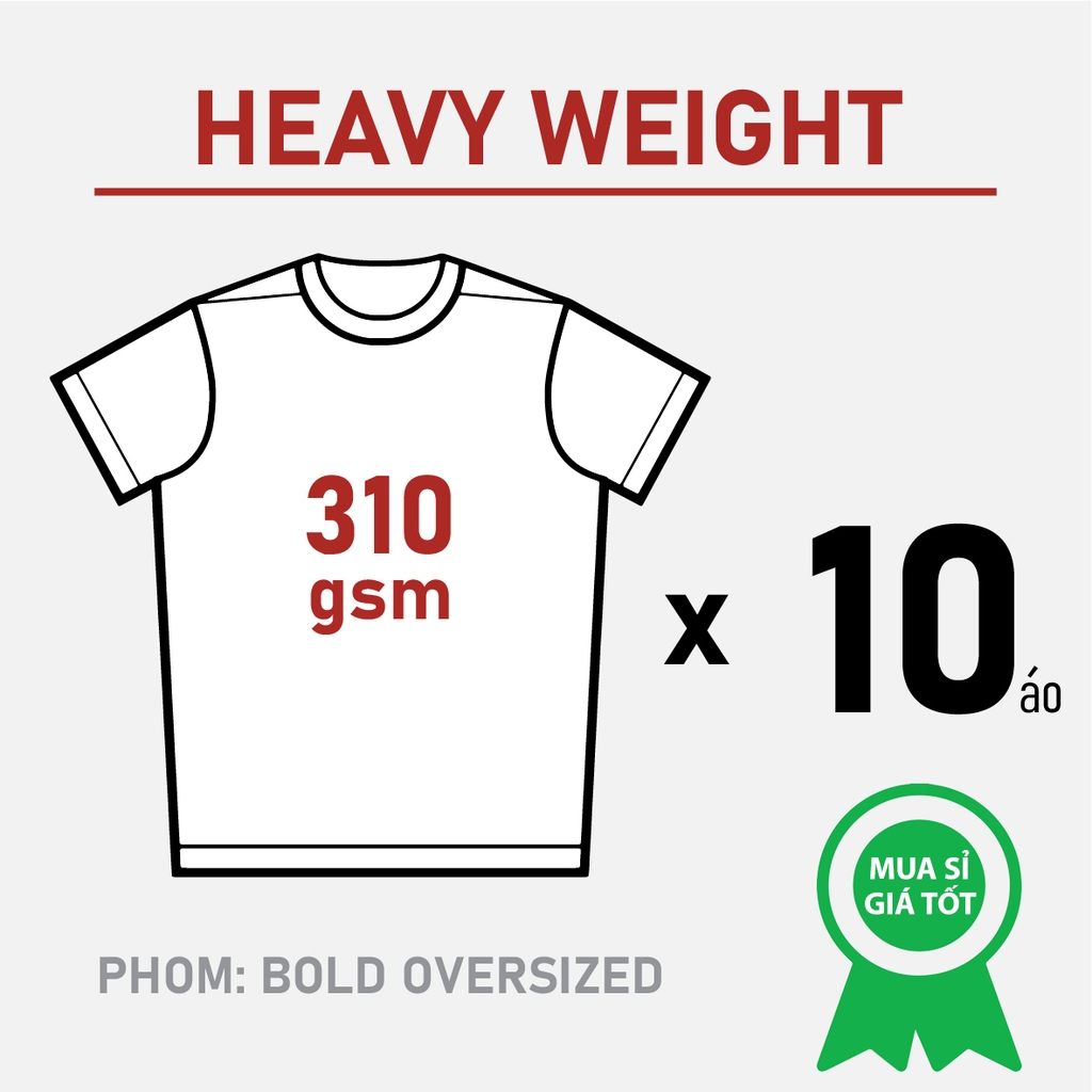 SỈ PHÔI ÁO THUN [HEAVY WEIGHT] PHOM BOLD OVERSIZED TEE_SIÊU DÀY