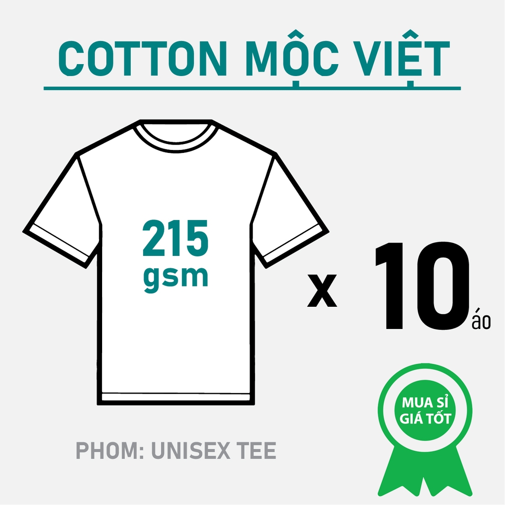 SỈ PHÔI ÁO THUN [COTTON MỘC VIỆT] PHOM UNISEX TEE_THOẢI MÁI