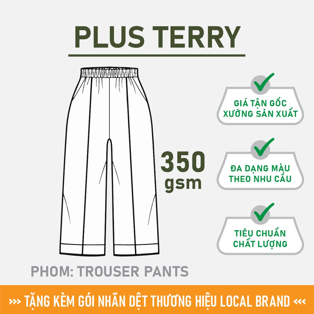 GIA CÔNG PHÔI QUẦN TROUSER TRƠN [PLUS TERRY] PHOM UNISEX BASIC_MÀU THEO YÊU CẦU