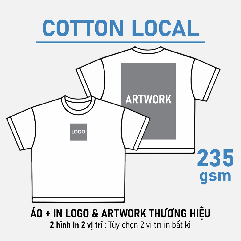 SỈ PHÔI ÁO+IN [COTTON MỘC LOCAL] PHOM BOXY - FIT OVERSIZED TEE_IN 2 MẶT