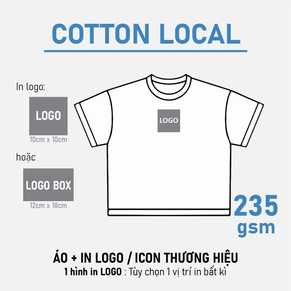SỈ PHÔI ÁO+IN [COTTON MỘC LOCAL] PHOM BOXY - FIT OVERSIZED TEE_IN LOGO (10 X 10CM)