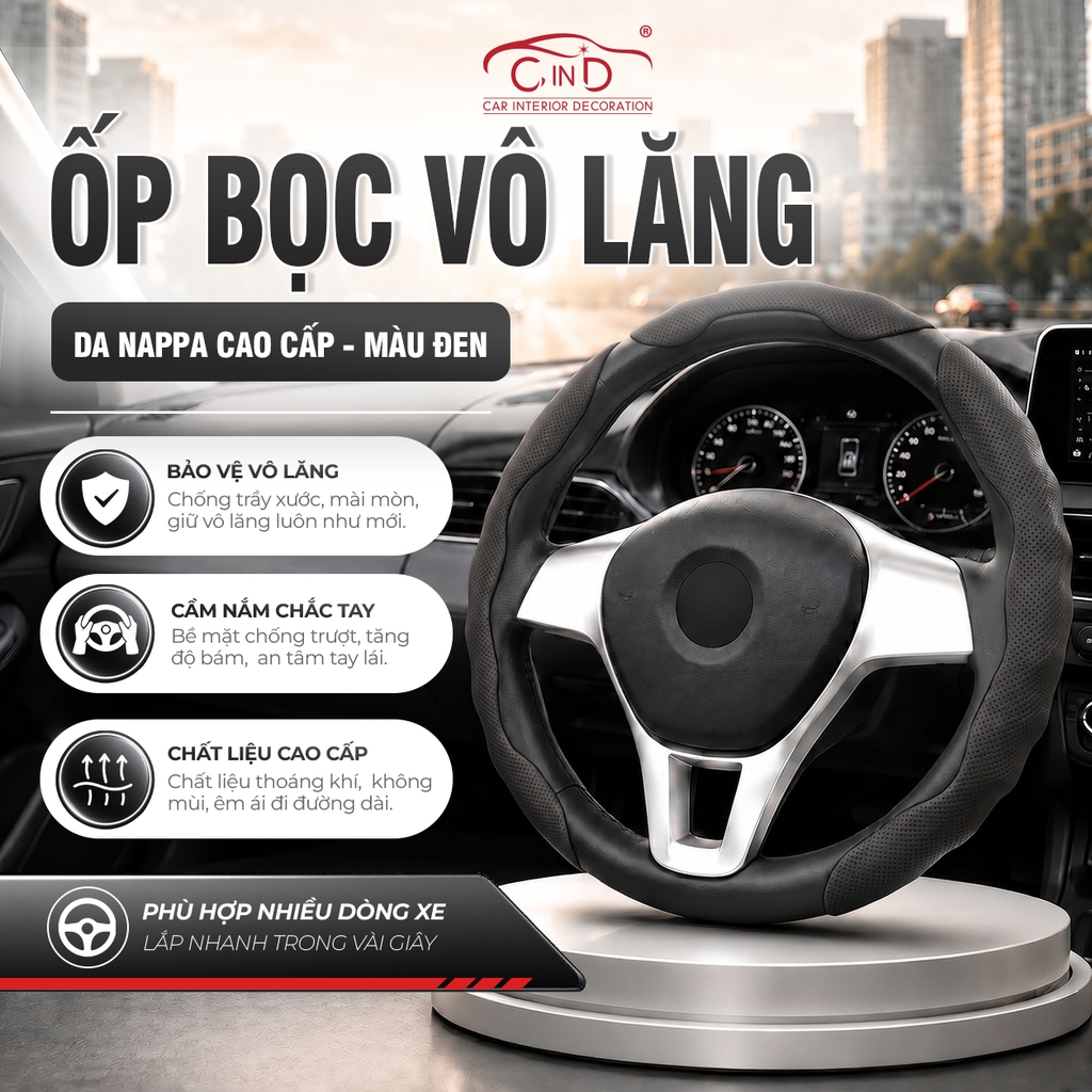 Ốp Bọc Vô Lăng CIND Da Nappa Cao Cấp Mỏng Nhẹ Chống Trượt Phù Hợp Nhiều Dòng Xe