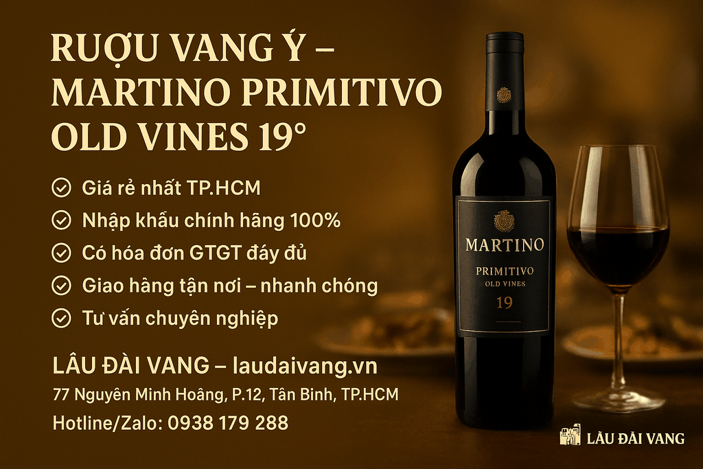 Rượu vang Martino Primitivo Old Vines 19 độ