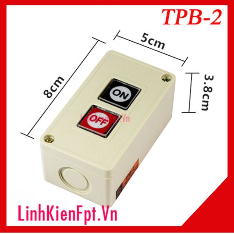Hộp Nút Nhấn TPB-2 3A-250VAC | linhkienfpt