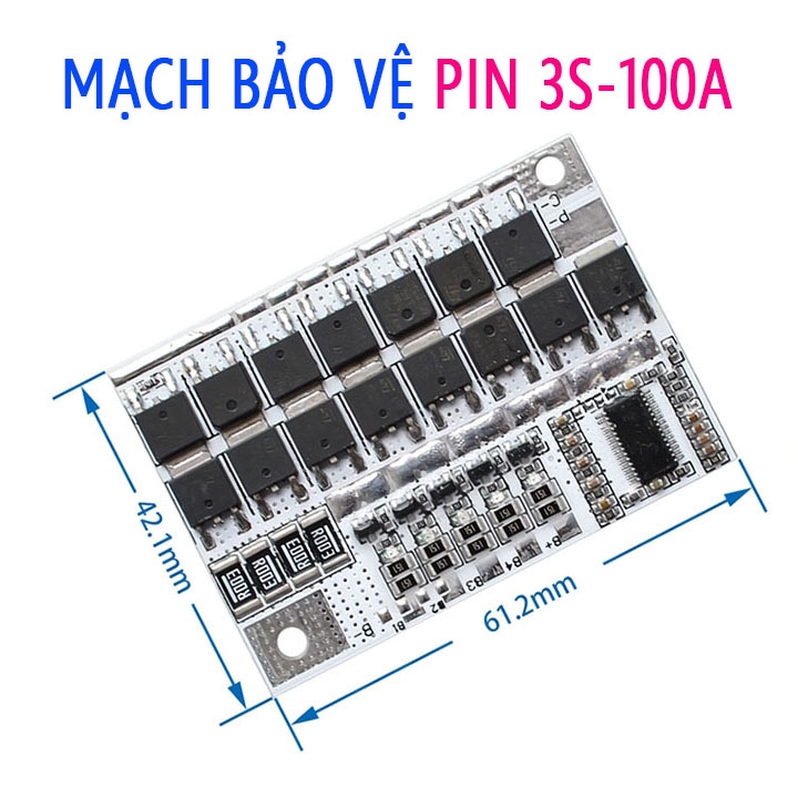 Mạch bảo vệ pin 3S 100A