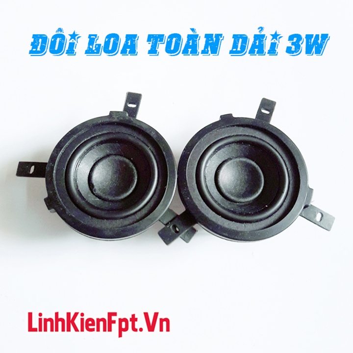 Loa Toàn Dải 3W 4ohm - 2Loa Lực Từ Mạnh