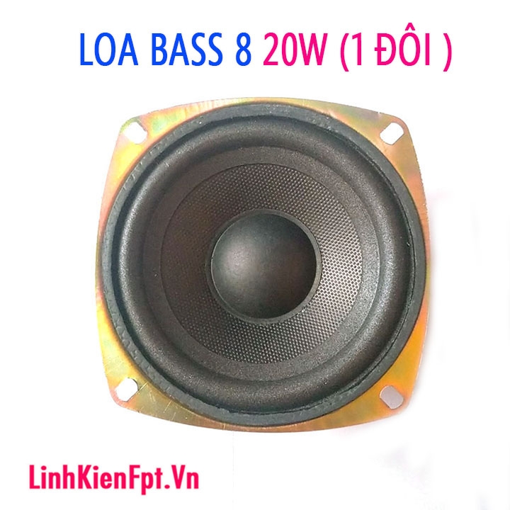 Loa Bass 8 Công Suất 20W